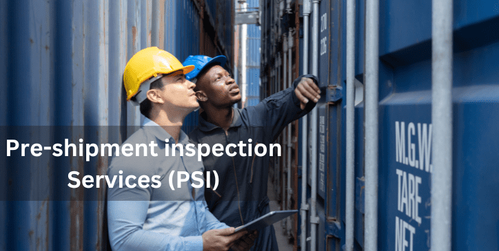 Pre-Shipment Inspection